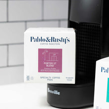 Load image into Gallery viewer, Porter St Specialty Pod - Pablo & Rusty's