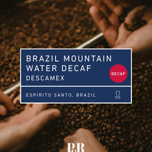 Load image into Gallery viewer, Brazil Mountain Water Decaf Espresso 250g
